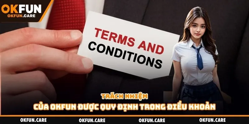 Trách nhiệm của OKFUN được quy định trong điều khoản