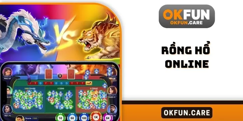 Rồng hổ online